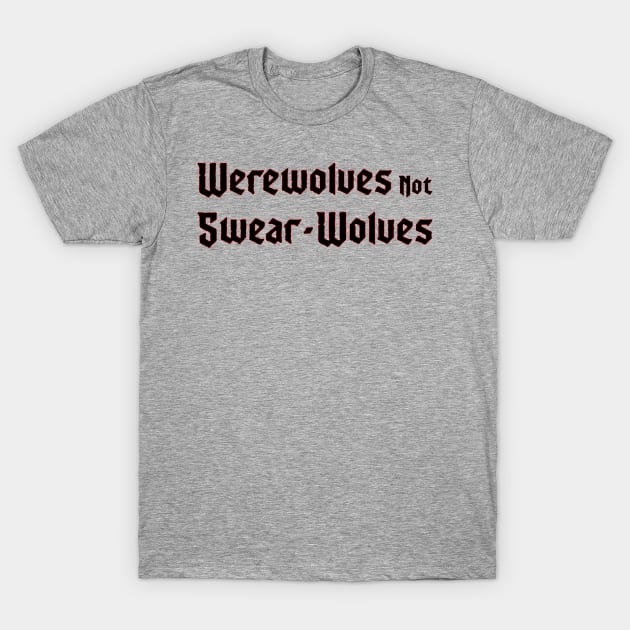 Werewolves T-Shirt by Heaze Tees